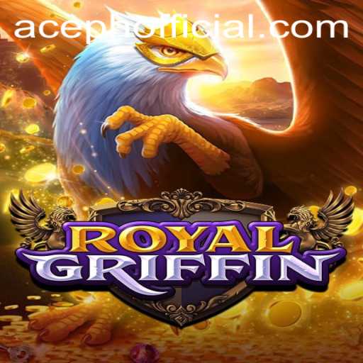 Discover the Enchanting World of RoyalGriffin: A Deep Dive into ACEPH